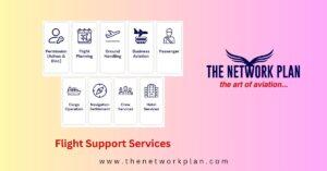 Flight Support Services the network plan